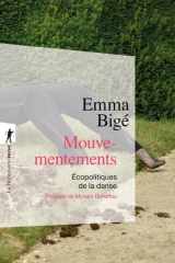 Mouvementements - Écopolitiques de la danse cover image