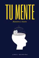 Tu mente - Basurero o Tesoro cover image