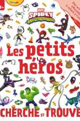 SPIDEY ET SES AMIS EXTRAORDINAIRES - Cherche et Trouve - Cahier de jeux effaçable - MARVEL: Les Petits Héros cover image