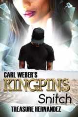 Carl Weber's Kingpins: Snitch cover image