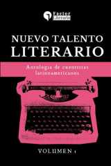 Nuevo talento literario: Antología de cuentistas latinoamericanos - Volumen 1 cover image