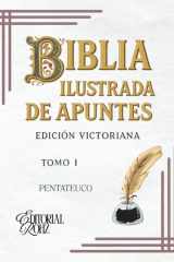 BIBLIA ILUSTRADA DE APUNTES EDICION VICTORIANA: TOMO I PENTATEUCO cover image