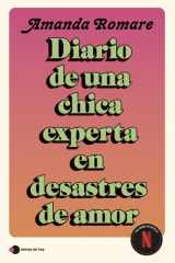 Diario de una chica experta en desastres de amor: Diario de una chica experta en desastres amorosos cover image