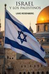 Israel y los Palestinos (Spanish Edition) cover image