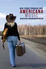 On the Trail of Americana Music cover image