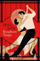Bosphore-Tango: La trilogie de Constantinople, 3 cover image