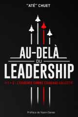 Au-delà du Leadership: 1+1 > 2 L'exigence comme standard collectif (French Edition) cover image