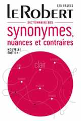 Dictionnaire des synonymes, nuances et contraires cover image