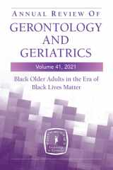 Annual Review of Gerontology and Geriatrics cover image