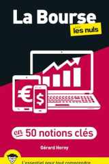 La bourse en 50 notions clés pour les Nuls, 2e éd. cover image
