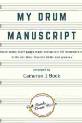 My Drum Manuscript Write Your Favorite Drum Beats cover image