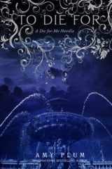 To Die For A Die For Me Novella cover image