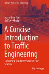 A Concise Introduction to Traffic Engineering Theoretical Fundamentals and Case Studies cover image