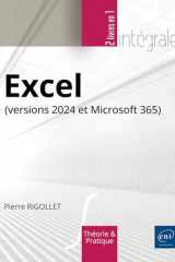 Excel (versions 2024 et Microsoft 365) - L'intégrale: L'intégrale cover image