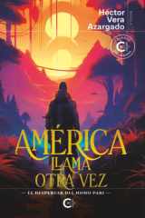 América llama otra vez: El despertar del Homo Pari (Spanish Edition) cover image