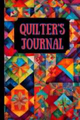 QUILTING JOURNAL: A handy small size notebook to help you plan and record your masterpieces cover image