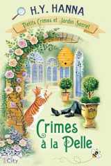 Crime à la pelle: Petits crimes et jardin secret T4 cover image