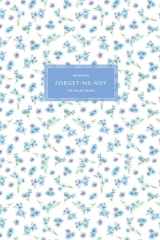 Forget-Me-Not Notebook: 6 x 9 inch Lined Journal, 160 Pages, College Ruled, Diary, Flowers, Blue Floral Design, Matte Cover cover image