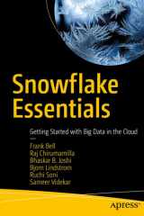 Snowflake Essentials Getting Started with Big Data in the Cloud cover image