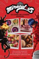 Miraculous : le Livre de recettes officiel cover image