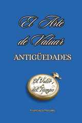 El Arte de Valuar Antigüedades: El Valor del Tiempo cover image