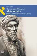 The Autograph Writings of Maimonides in the Cambridge University Library cover image