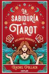La sabiduría del Tarot de Rachel Pollack: arcanos menores (Spanish Edition) cover image