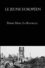 Le jeune Européen: Essai sur la crise de l’Europe moderne et la jeunesse occidentale (French Edition) cover image