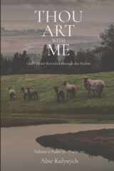 Thou Art With Me: God's Heart Revealed through the Psalms cover image