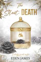 The Silent Death: Volontairement Captive (French Edition) cover image
