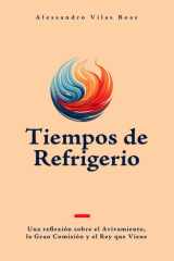 Tiempos de Refrigerio - Una reflexión sobre el avivamiento, la Gran Comisión y el Rey que viene cover image