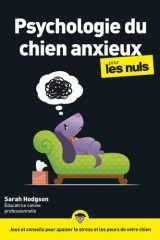 La Psychologie du chien anxieux pour les Nuls cover image