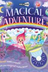 Hide & Seek Magical Adventure Reveal Hidden Creatures with the Magical Finding Device! cover image