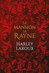 La mansión de Rayne (Spanish Edition) cover image
