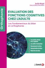 Evaluation des fonctions cognitives chez l’adulte: Les fondamentaux du bilan en orthophonie cover image