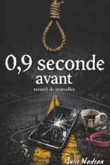 0,9 seconde avant (French Edition) cover image