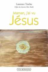 Maman, j'ai vu Jésus cover image