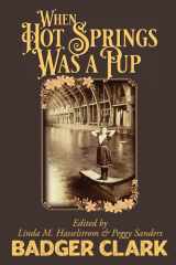 When Hot Springs Was A Pup cover image