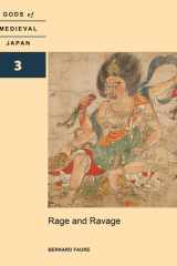 Rage and Ravage Gods of Medieval Japan, Volume 3 cover image