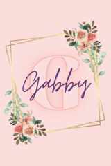 Girl Name Gabby Women Notebook Stationary Supplies for Kids Teens Girls Woman Journal School Colourful Peach Notepad Diary Adorable Name Frame Flower ... Journaling Gift Present Scrapbooking cover image