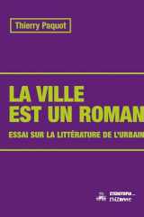 La ville est un roman cover image