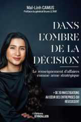 Dans l'ombre de la décision: Le renseignement d'affaires comme arme stratégique cover image