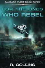 For the Ones Who Rebel cover image