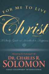 For Me to Live Is Christ cover image
