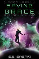 Saving Grace Book Four of the Grace Lord Series cover image