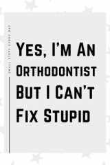 Orthodontist Gifts: Blank Lined Journal Notebook, an Appreciation Thank You and Funny Gift for Orthodontists cover image