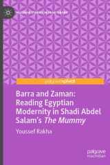 Barra and Zaman: Reading Egyptian Modernity in Shadi Abdel Salam’s The Mummy cover image