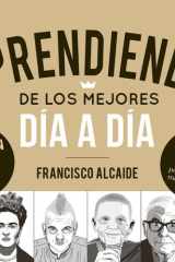 Aprendiendo de los mejores día a día 2: 365 citas comentadas del bestseller para impulsar y mejorar tu vida cover image