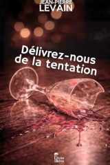 Délivrez-nous de la tentation cover image