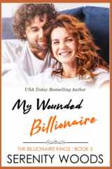 My Wounded Billionaire cover image
